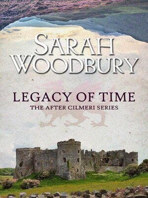 cover image of Legacy of Time (The After Cilmeri Series)